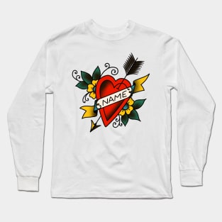 old school tattoo with favorite name Long Sleeve T-Shirt